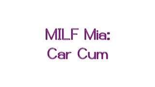 Milf Mia blowjob in the car
