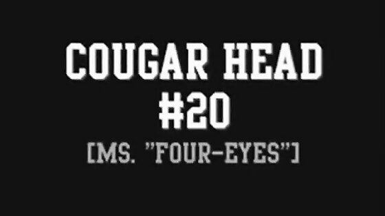 Cougar Head #20 (Ms. Four-Eyes)