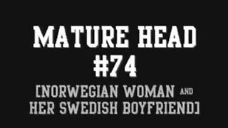 Moden Head # 74 (norsk kvinne og hennes svenske kjæreste)