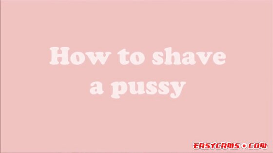How to shave a pussy