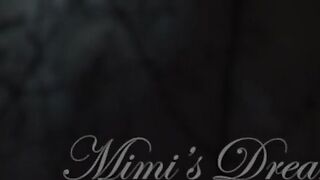 Mimi`s Dream