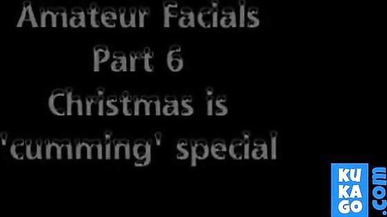 Amateur Facials - Best of Part 6 - Christmas special!