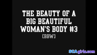 The Beauty of en stor vacker kvinnas kropp # 3 (BBW)