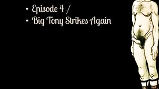 Episode 4 - Big Tony Strikes Again