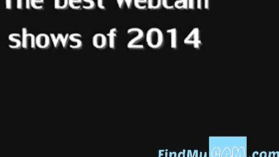 Best webcam shows of 2014