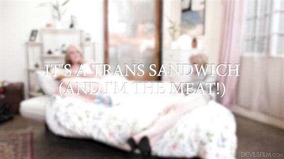 Ella Hollywood, Izzy Wilde & Adira Allure - It’s A Trans Sandwich - travestis.top